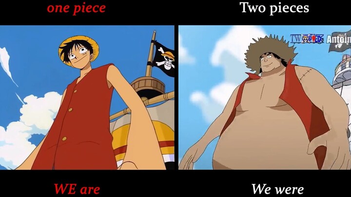 「one piece」与「Two pieces」主题曲画面比较!!!