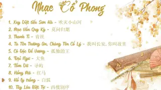 List Nhạc Cổ Phong Trung Quốc P2 Nhạc Trung Quốc 24