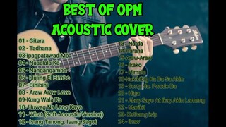 BEST OF OPM ACOUSTIC COVER (TAGALOG LOVE SONG)