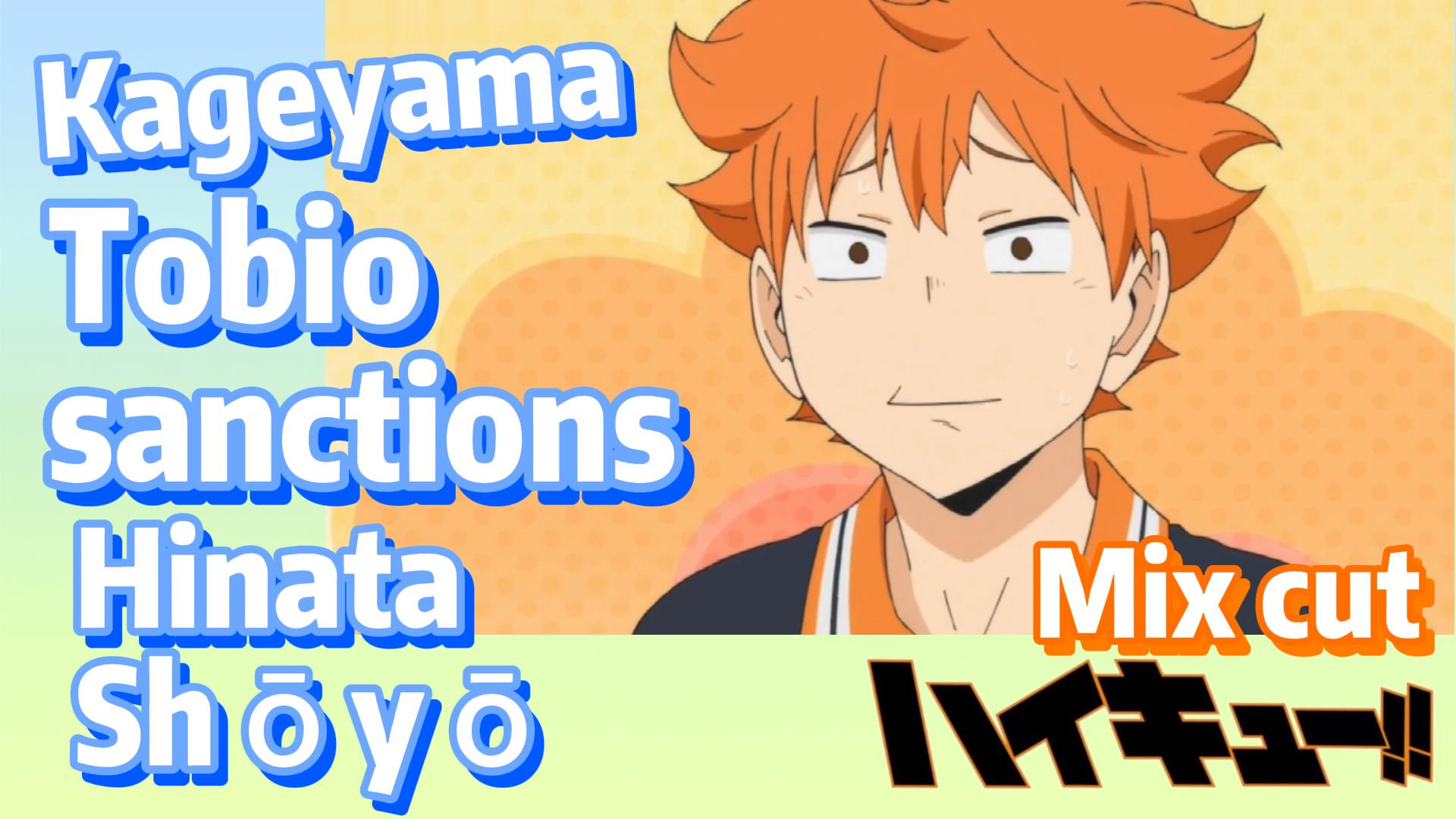 Haikyuu!!] Mix cut | Kageyama Tobio sanctions Hinata Shōyō - Bilibili