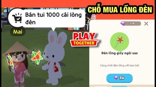 Play Together | Chỗ Mua Đèn Trung Thu