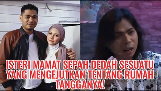 Isteri Mamat Sepah Dedah Sesuatu Yang Mengejutkan Tentang Rumah Tangganya!