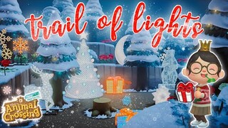 Creating a Trail of Lights ❄️️🎁⛄ Let's Play ACNH #3