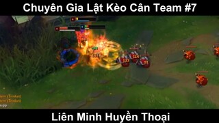 Chuyên Gia Lật Kèo Cân Team Phần 7