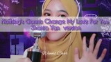Nothing's Gonna Change My Love For You Shania Yan version | Winns cover