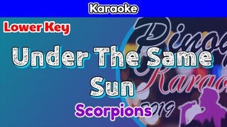 Under The Same Sun by Scorpions (Karaoke : Lower Key)