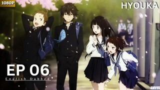 Hyouka - Episode 06 [English Dubbed] In 1080p HD