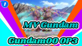Gundam|MV Gundam00 OP3_1