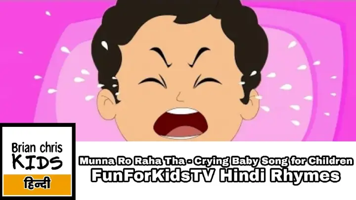 Munna Ro Raha Tha - Crying Baby Song for Children | FunForKidsTV Hindi Rhymes