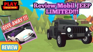 Review Mobil Jeep Langkah dan Give away mobil putih dan Set Sayap - Play Together Indonesia