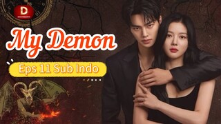 MY DEMON Episode 11 sub indo