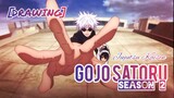 SAATNYA MENGGOJO!! [DRAWING] GOJO SATORU - Jujutsu Kaisen Season 2