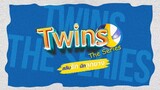 Twins The Series Episode 9