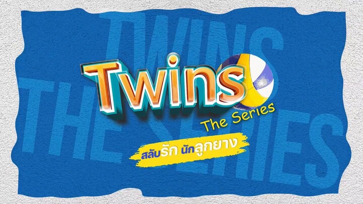 Twins The Series Episode 12