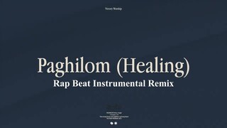 [FREE] Paghilom (Healing) - Tagalog Sample Christian Gospel Rap Beat Instrumental With Hook