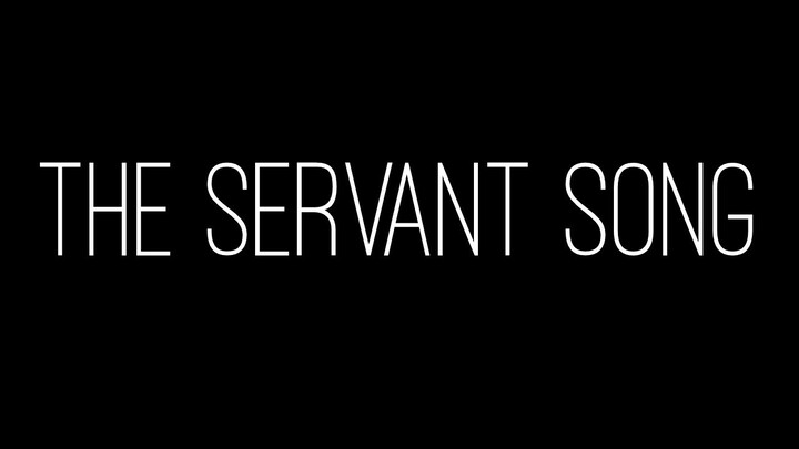 THE SERVANT SONG | Bukas Palad