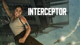 Interceptor 2022 (Action/Adventure/Drama)