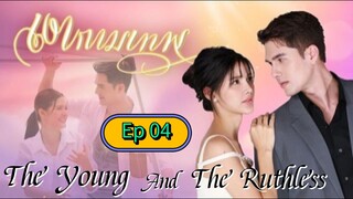 The.youth.and.the.ruthless Ep 04