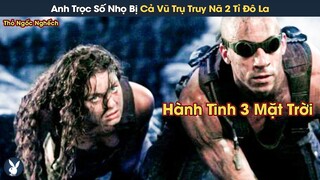 [Review Phim] Anh Trọc Có Đôi Mắt Nhìn Xuyên Bóng Đêm Bị Cả Vũ Trụ Truy Nã 2 Tỉ Đô La || RIDDICK