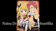 Natsu Dragneel x Lucy Heartfilia Otp - Fairy Tail Anime