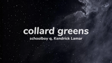 Collard Greens lyrics Video
