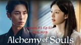 The Alchemy oF Souls S01 Ep.03 ENG.SUB
