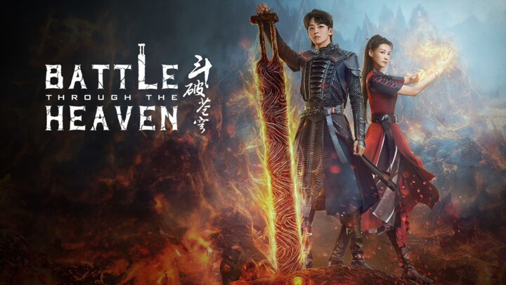 🇨🇳 EP. 4 | Battle Through Heaven (2023) [Eng Sub]