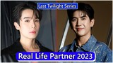 Jimmy Jitaraphol And Sea Tawinan (Last Twilight) Real Life Partner 2023