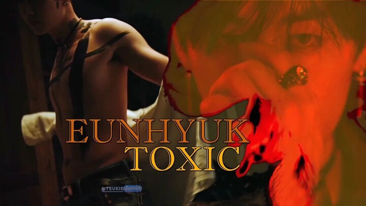 SUPER JUNIOR EUNHYUK - TOXIC {EPIC VER} FMV | by TeukieNickie