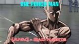 One Punch Man AMV || Bad Habits || Saitama