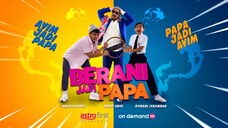 Telemovie Berani Jadi Papa 2018