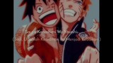 menikmati masa kecil bersama Naruto dan menua bersama one piece