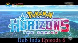 Pokemon Horizons Episode 6 Dubbing Indonesia