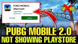 PUBG Mobile 2.1 Update Not Available on Playstore