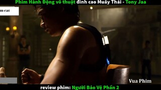 TÓm tắtNgười bảo vệ 2 2 #phimcat