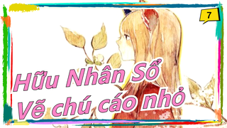 [Hữu Nhân Sổ] Vẽ tranh - Chú cáo nhỏ_7