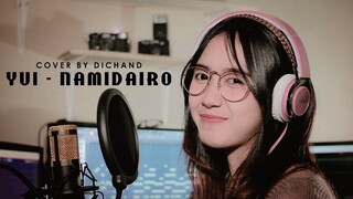 Namidairo - YUI (Cover by dichan)