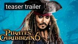 Pirates of Caribbean 6 teaser trailer