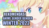 Rekomendasi Anime Gender Bender Terbaru Winter 2022