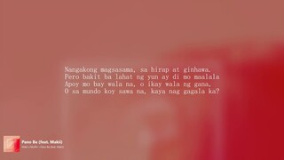 Pano Ba (feat. Makii) Official Lyric Video