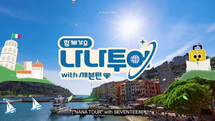 NANA TOUR With SEVENTEEN Eps.2 (Sub Indo)