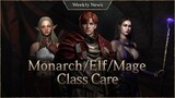 Monarch/Elf/Mage Class Care! [Leange W Weekly News]