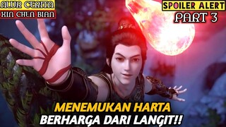 MENDAPATKAN METEOR API MERAH DARI LANGIT - Alur Cerita Film Animasi Donghua Xing Chen Bian PART 3