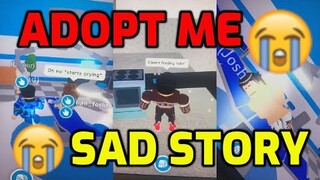 ADOPT ME ROLEPLAY 7 - ADOPT ME SAD STORY / SAD ADOPT ME TIKTOK (ROBLOX SAD STORY)