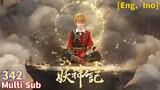 Trailer【妖神记】| Tales of Demons and Gods | EP 342