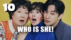 🇰🇷EP. 10 WHO IS SHE (2024) HD | ENG SUB | Comedy/Fantasy/Romance