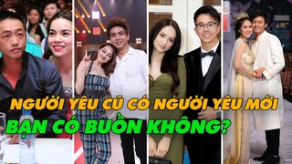 Phản Ứng Của 4 Sao Việt Khi Tình Cũ Có Người Yêu Mới: Hoa Hậu Hương Giang Gây Sốc