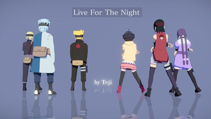 Live For The Night - Sarada*Boruto*Mitsuki*Sumire*Himawari*Inojin | Naruto MMD