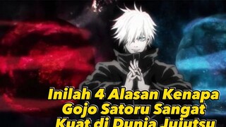 Inilah 4 Alasan Kenapa Satoru Gojo Sangat Kuat Dan Tak Terkalahkan