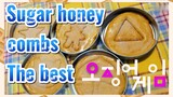 Sugar honey combs The best
